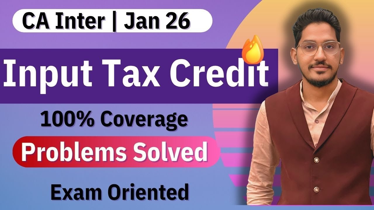 ITC Full Chapter for CA & CMA Inter π