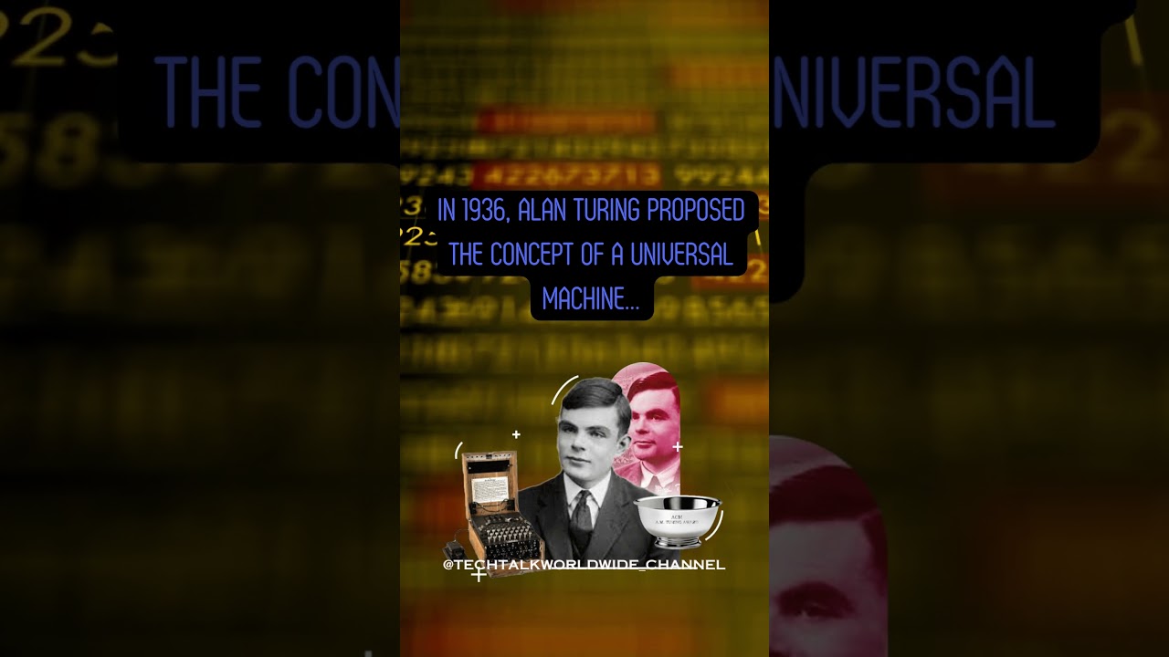 Alan Turing's Universal Machine Concept