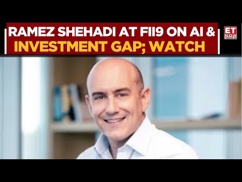 FII9 Riyadh: Evolution Of AI In Global South; Ramez Shehadi Decoding Disparity In Global Investment