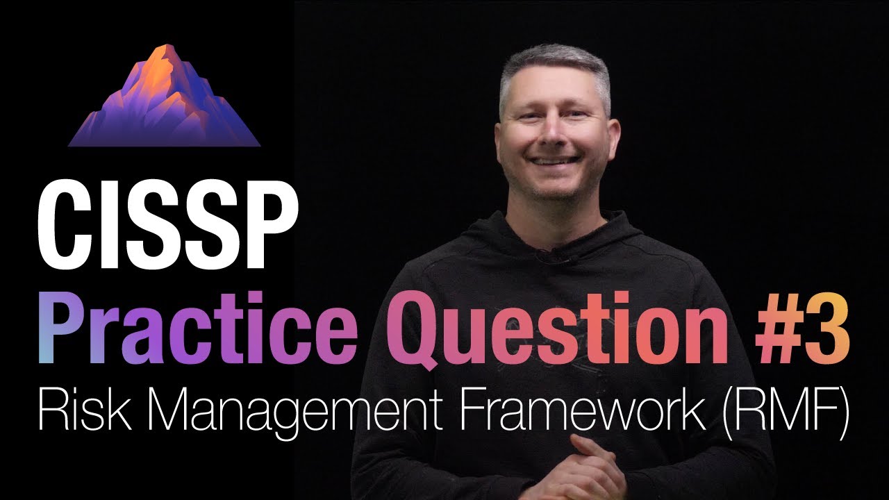 CISSP Practice: Risk Management Framework (RMF) π‘οΈ
