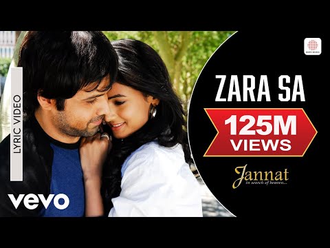 Zara Sa - Lyrical Video | Jannat | Emraan Hashmi, Sonal Chauhan | KK | Pritam | Sayeed Quadri