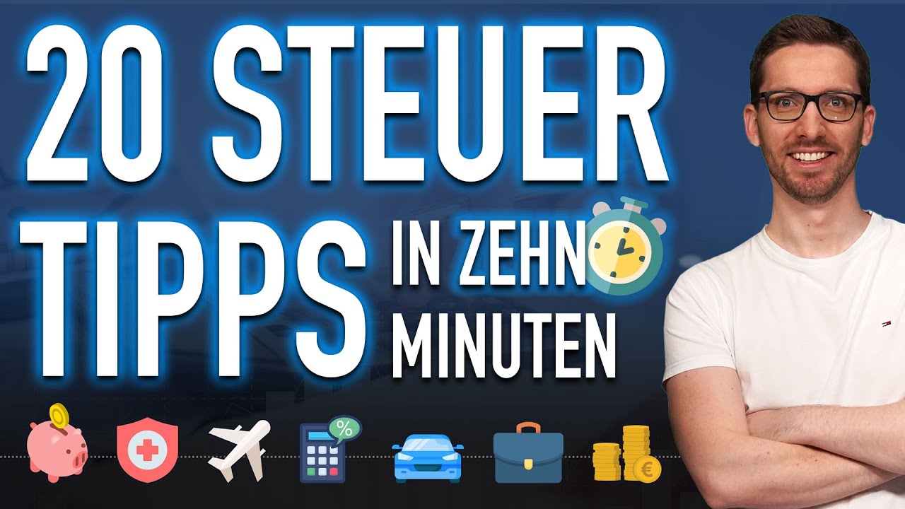 Steuern sparen 2025: 20 Tipps in 10 Min 💰