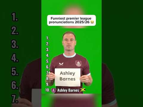 Funniest premier league pronunciations 25/26😭