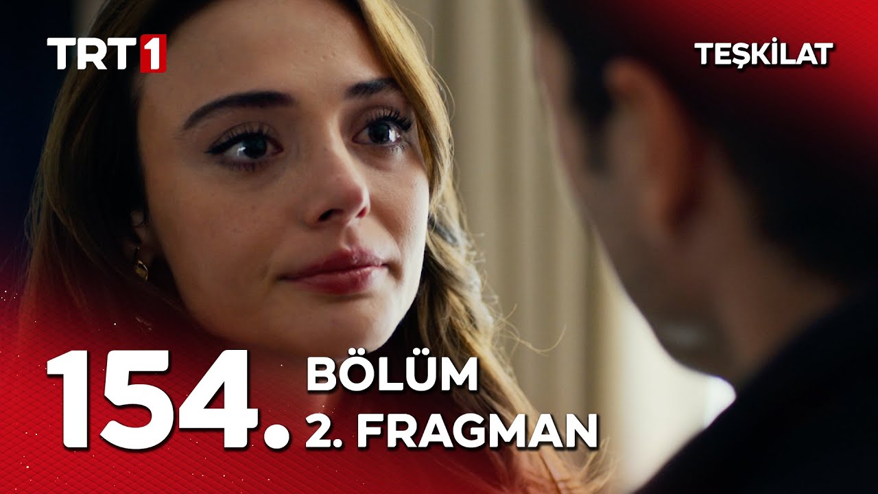 Teşkilat 154. Bölüm 2. Fragmanı Yayında! Türkiye Cumhuriyeti Asla Taviz Vermez 🇹🇷