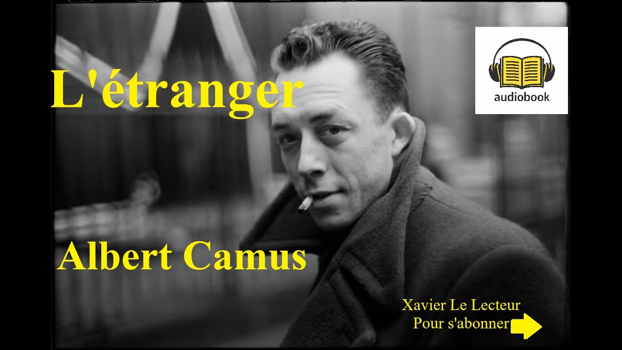 Livre audio complet : L' étranger Albert Camus(Chapitrage timestamp)