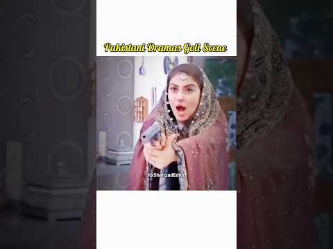 Pakistani Dramas Goli 🔫 Scenes #viralvideo #viralshorts #trending #viral