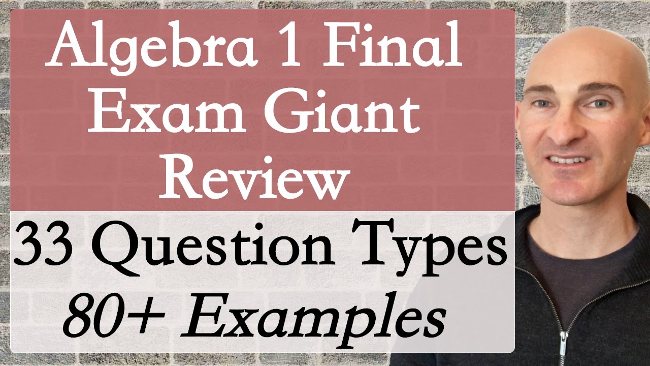 Algebra 1 Final Exam Review: 33 Concepts & 80+ Problems 📚
