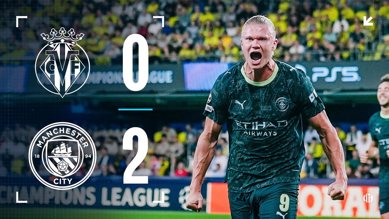 Man City Dominates Villarreal 2-0 in Champions League | Haaland & Bernardo Shine ⚽