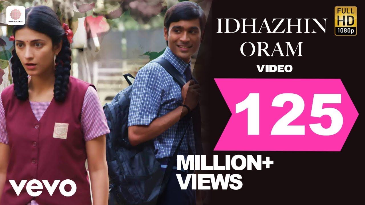 3 Idhazhin Oram Official Video 🎶 | Dhanush, Shruti | From the Movie '3'