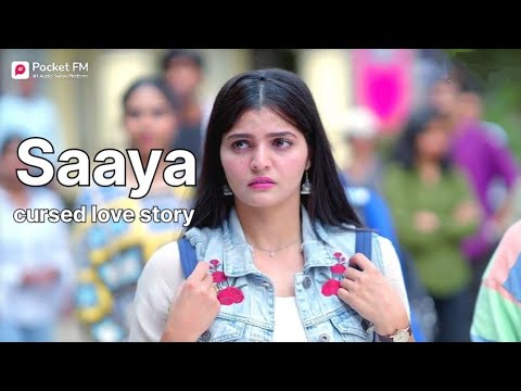 Episode 2 | Saaya cursed love story pocket FM episode | pocket FM