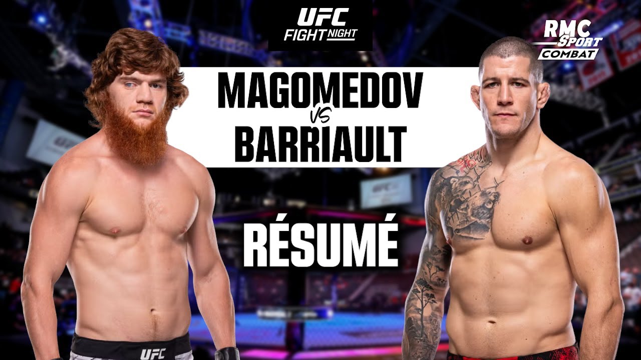 UFC Résumé : Magomedov face à Barriault 🔥