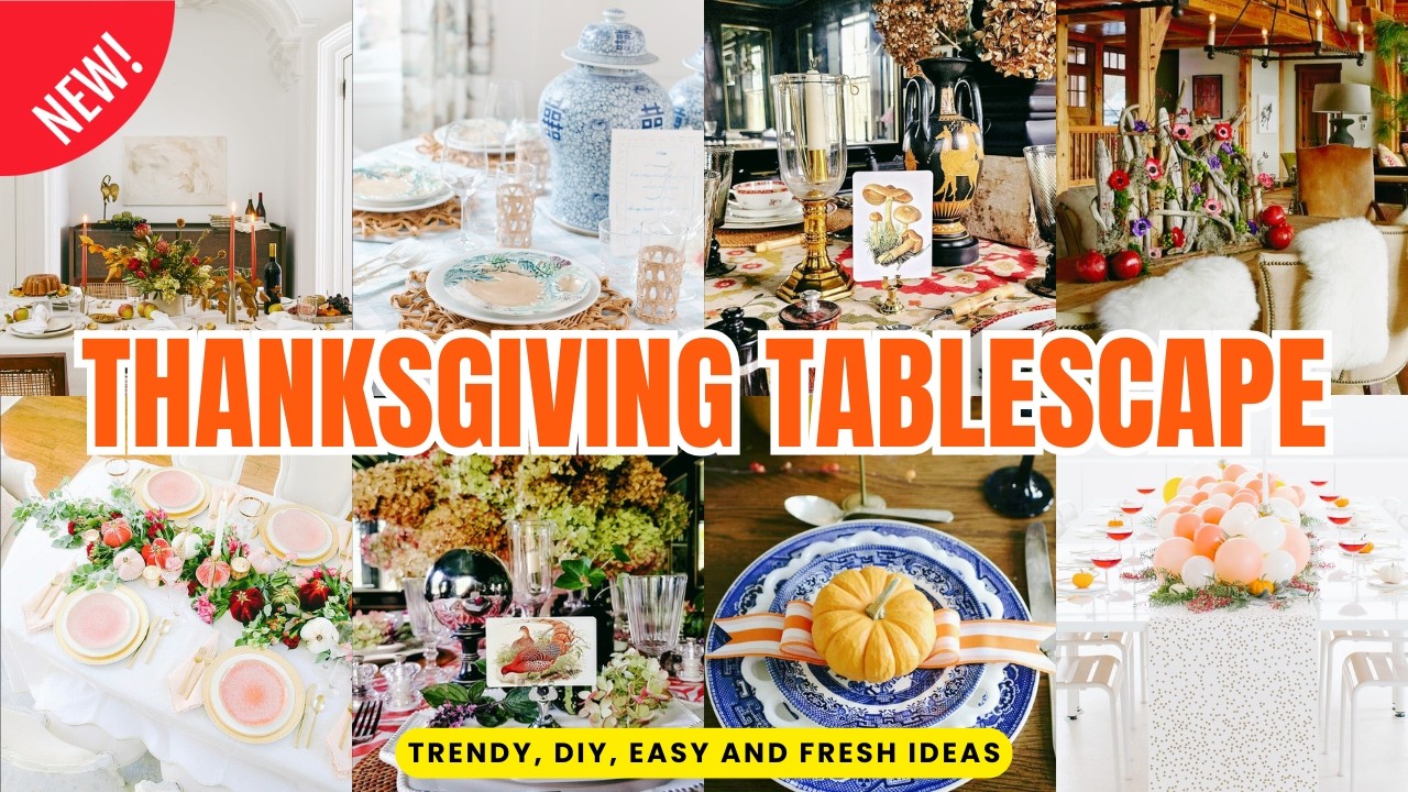 200+ Elegant Thanksgiving Table Decor Ideas 2025