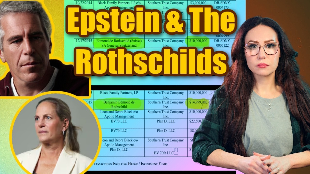 The Epstein Files: "Uncle" Jeffrey's Extensive Rothschild Connections