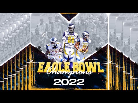 EAGLE ACADEMY III | EAGLE BOWL 2022 CHAMPIONS