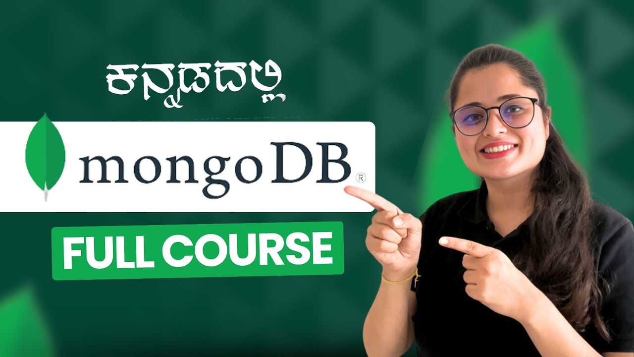MongoDB Complete Course 2024 in Kannada | Beginner-Friendly