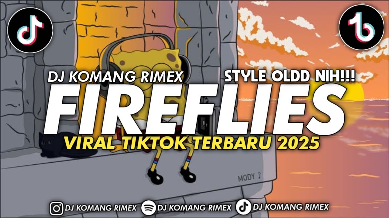 ๐ฅ DJ Fireflies Remix by DJ Komang Rimex | Viral TikTok 2025
