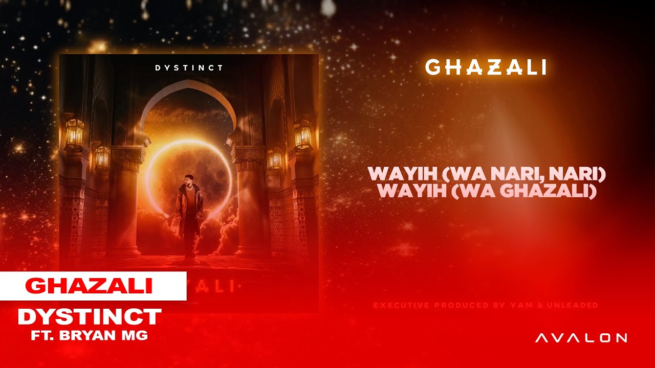 6. DYSTINCT - Ghazali ft. Bryan Mg | Lyric Video 🎶