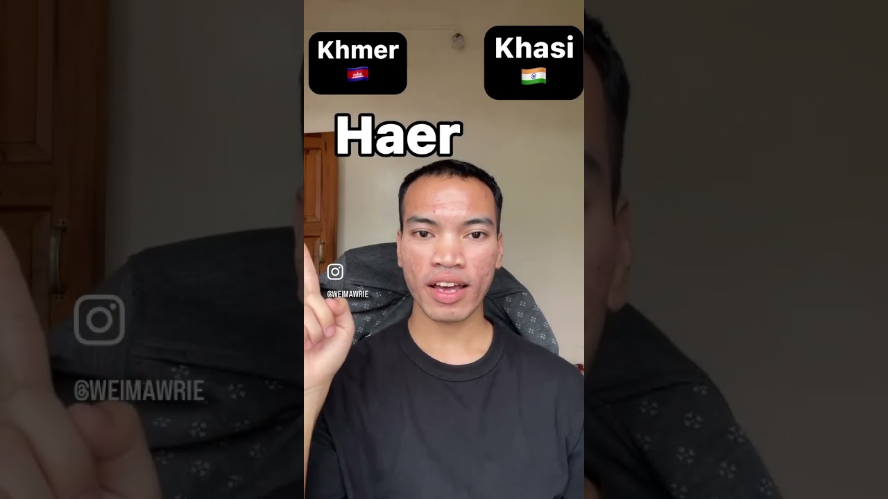 Khasi & Khmer: Similar Words Comparison