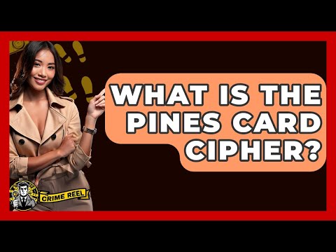 What Is The Pines Card Cipher? - The Crime Reel