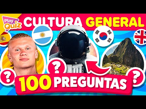 ¿Cuánto Sabes? 🤓 100 Preguntas de Cultura general 🌎🧠 | Play Quiz de Cultura | Preguntas y Respuestas