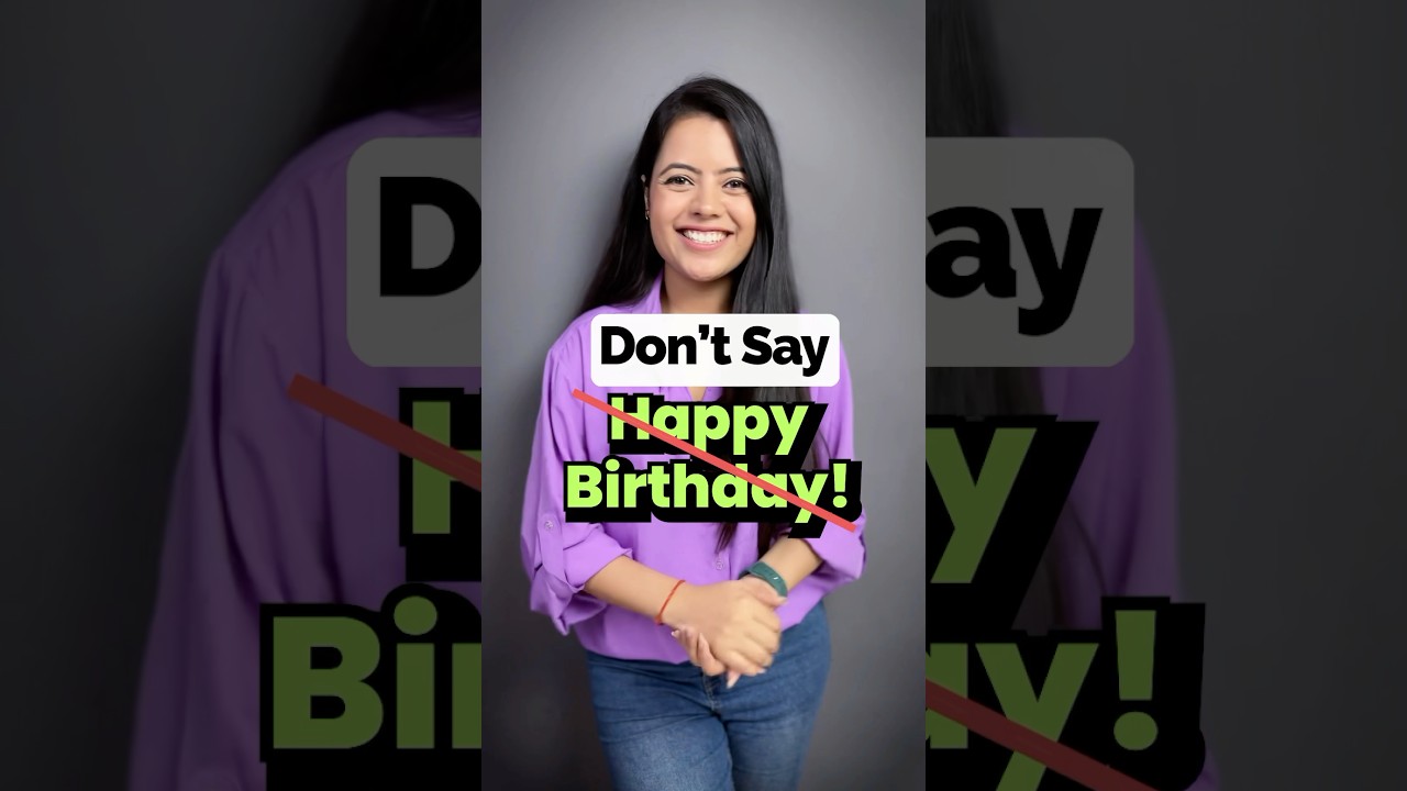 Don’t Say HAPPY BIRTHDAY 🎂 | Best Birthday Wishes & Greetings For Friends & Family #happybirthday