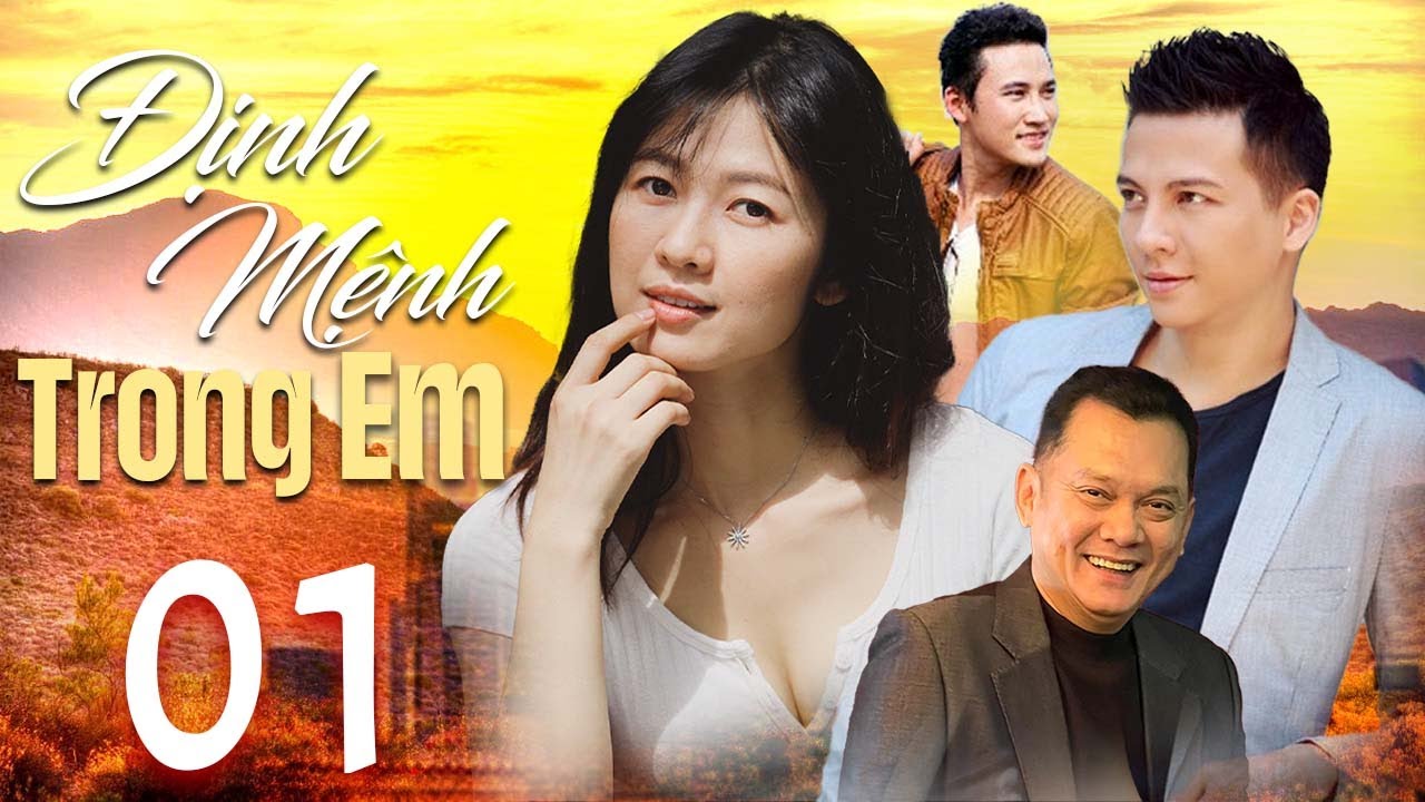 Định Mệnh Trong Em - Tập 01 | Phim Tình Cảm Việt Nam 2025 Mới Nhất 🌟