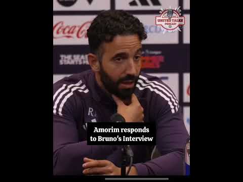 Ruben Amorim responds to Bruno’s interview quotes | #MUFC #MANUNITED #MANUTD #PREMIERLEAGUE #EPL #PL