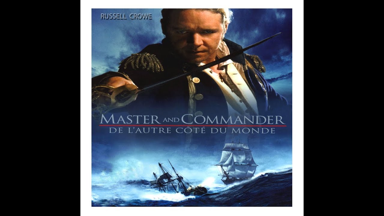 Master and Commander: L'autre côté du Monde ⚓