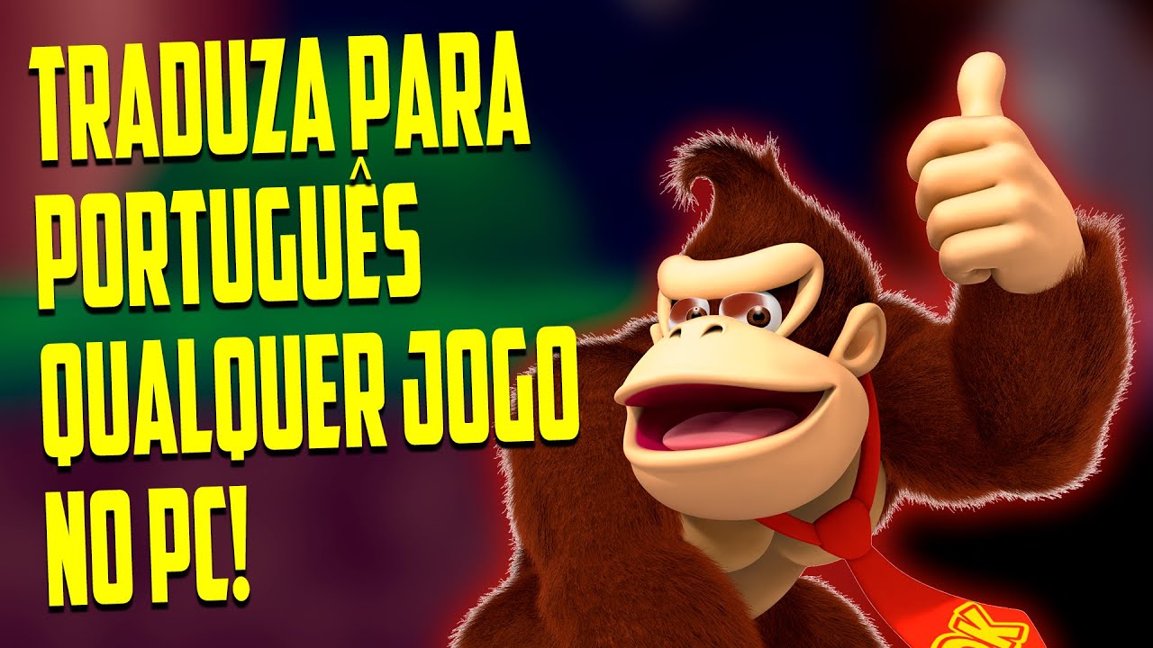 Traduza qualquer jogo de PC para português 🎮