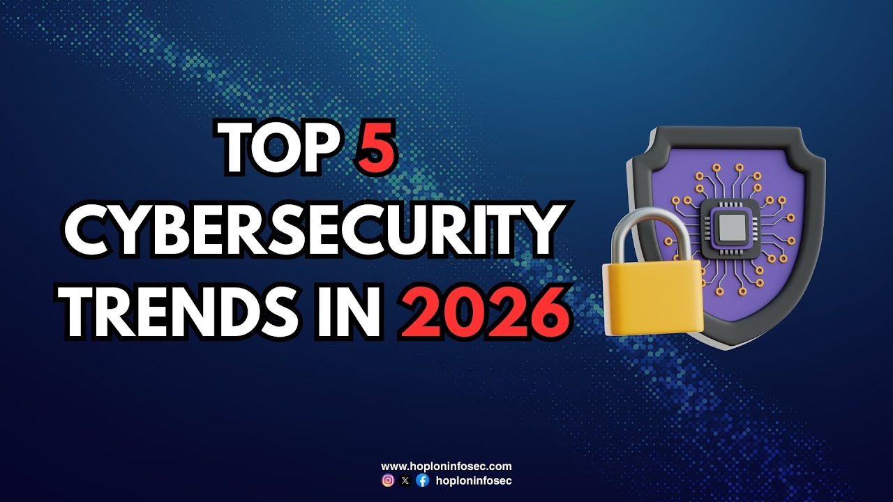 Top 5 Cybersecurity Trends & Predictions for 2026 🔒