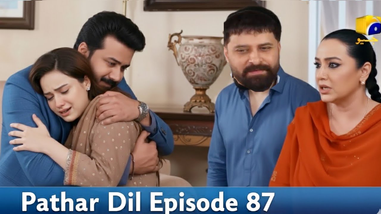 Pathar Dil Episodes 78 & 88 Promo & Teaser | Manahil & Waleed's Romantic Moments | Today’s Review 🎬