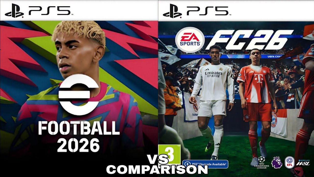 eFootball 2026 PS5 Vs FC 26 PS5 Comparison