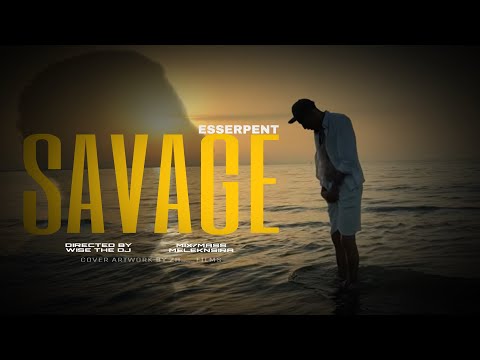 Esserpent - SAVAGE (Clip Officiel) - prod by ( SIKI)