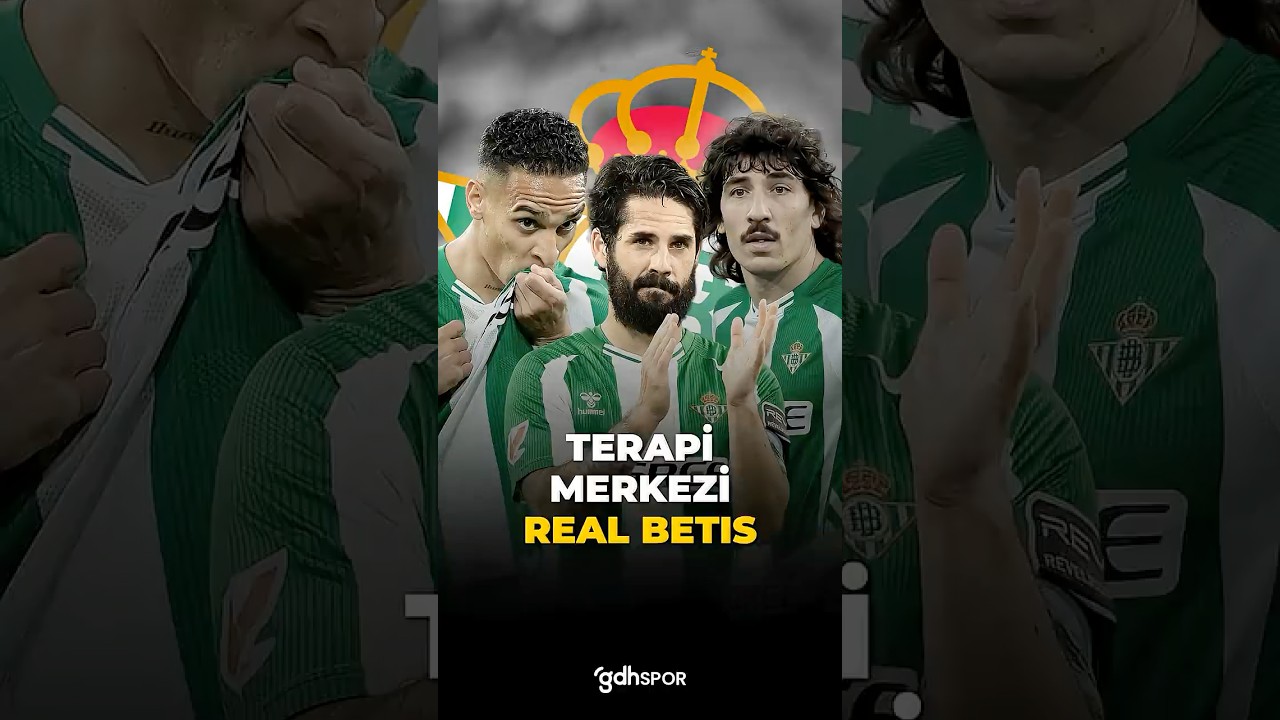 Real Betis: Yeteneklere Yeni Şans Veriyor ⚽