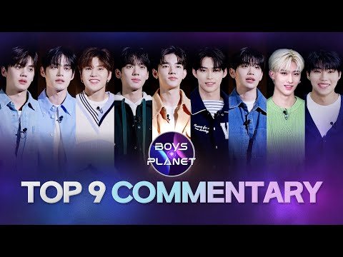 [BOYS PLANET] TOP 9 COMMENTARY｜ZEROBASEONE (제로베이스원)