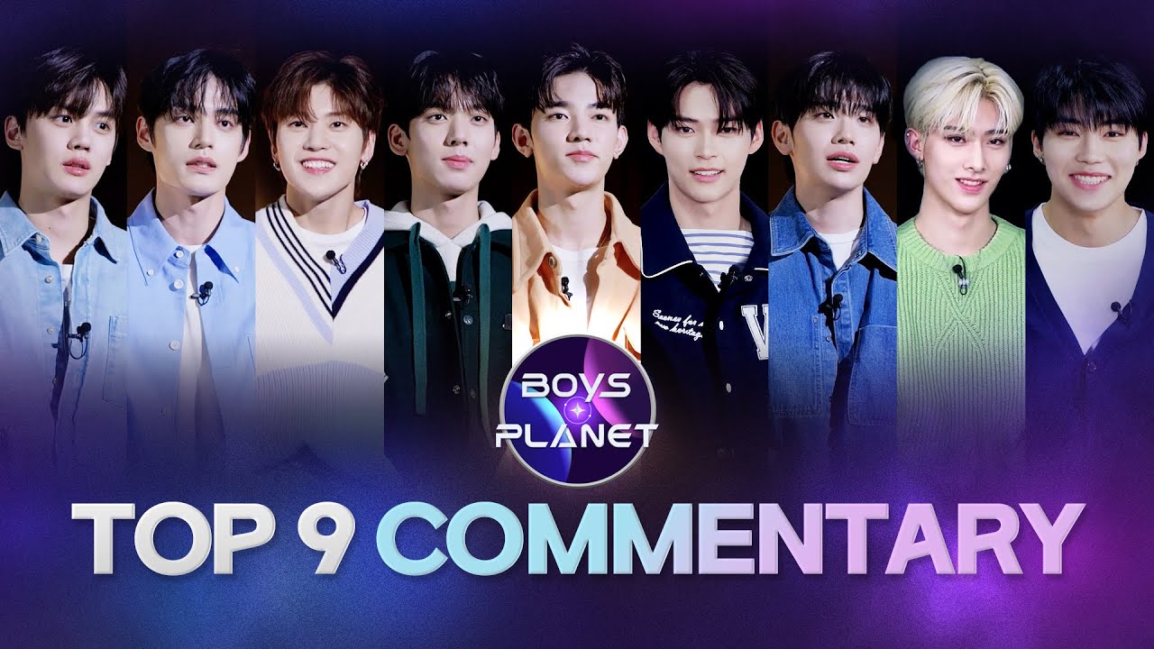 [BOYS PLANET] Top 9 Analysis and Commentary｜ZEROBASEONE (제로베이스원)