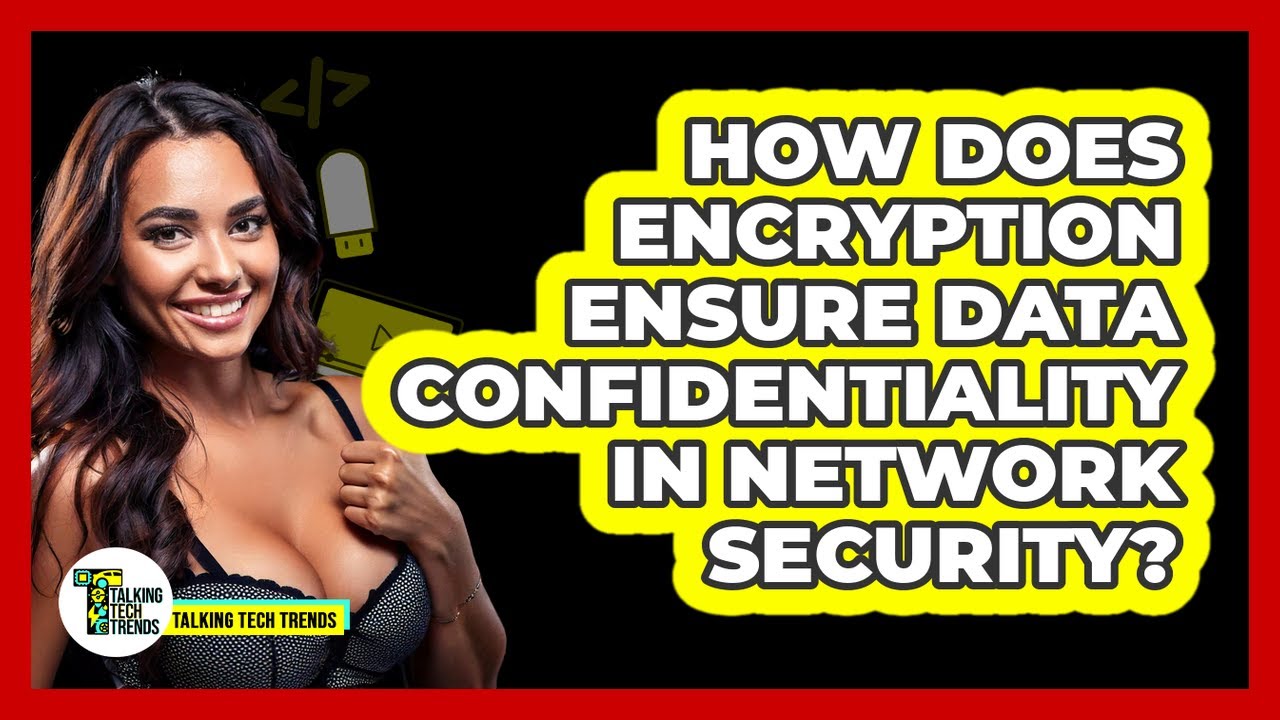 Understanding Encryption's Role in Ensuring Data Confidentiality in Network Security