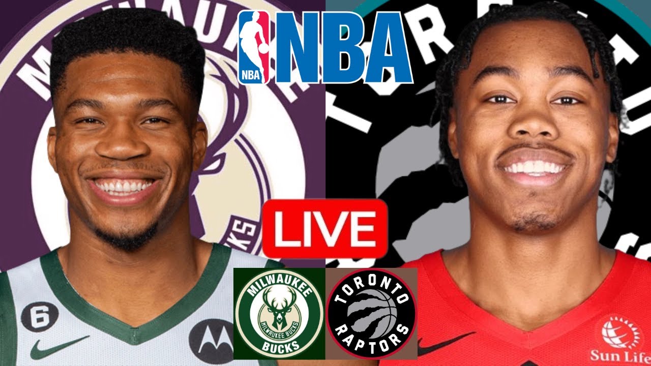 Live: Milwaukee Bucks vs Toronto Raptors | NBA Regular Season Play-by-Play and Scoreboard