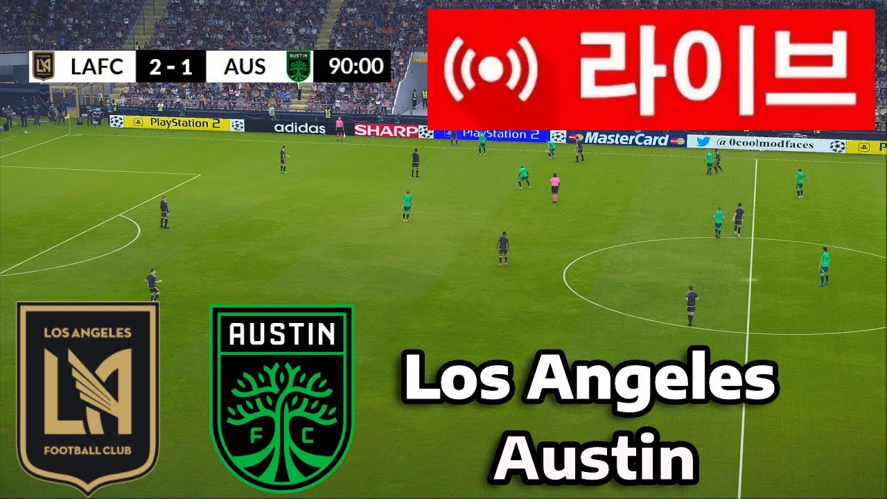LAFC vs. 오스틴 FC | 손흥민 라이브 경기 시청 가이드 ⚽
