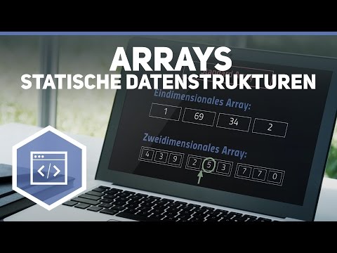 Arrays (Theorie) - (Statische) Datenstrukturen 2