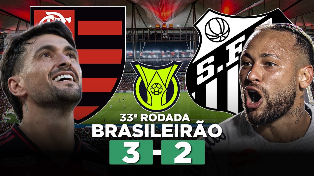 SANTOS DESCONTA NO FIM, MAS FLAMENGO VENCE E SEGUE NA COLA DA LIDERANÇA! FLAMENGO 3 x 2 SANTOS