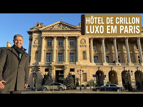 HÔTEL DE CRILLON ROSEWOOD - UM DOS MELHORES HOTÉIS DO MUNDO, LUXO E ELEGÂNCIA NO CORAÇÃO DE PARIS