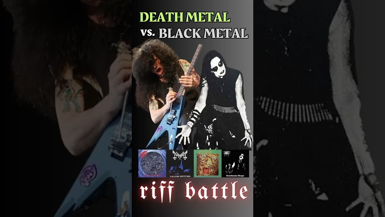 Death Metal vs. Black Metal 🤘🔥