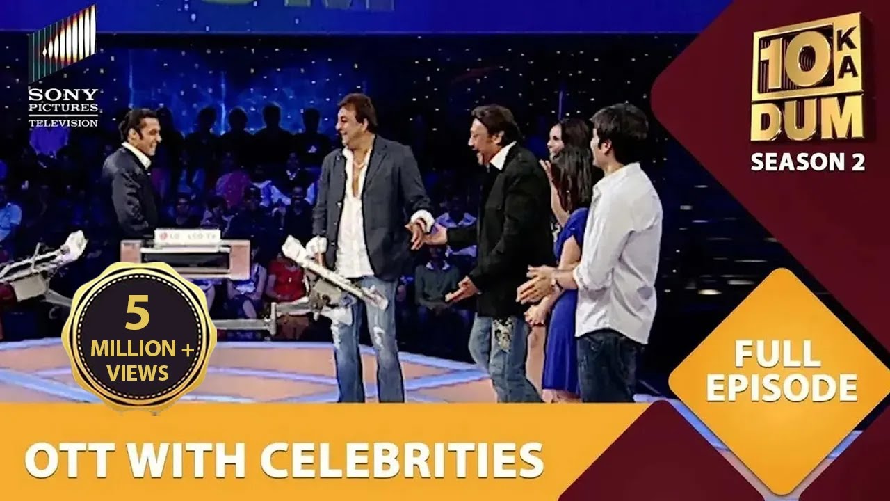 Dus Ka Dum: Sanju Baba and Jackie Da Join Salman on Stage | Full Episode