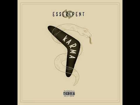 Esserpent - Karma ( official audio)