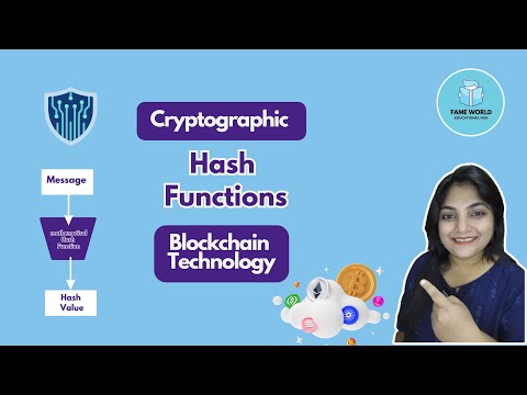 #22 - Cryptographic Hash Function | Blockchian Tutorial Series @FAMEWORLDEDUCATIONALHUB