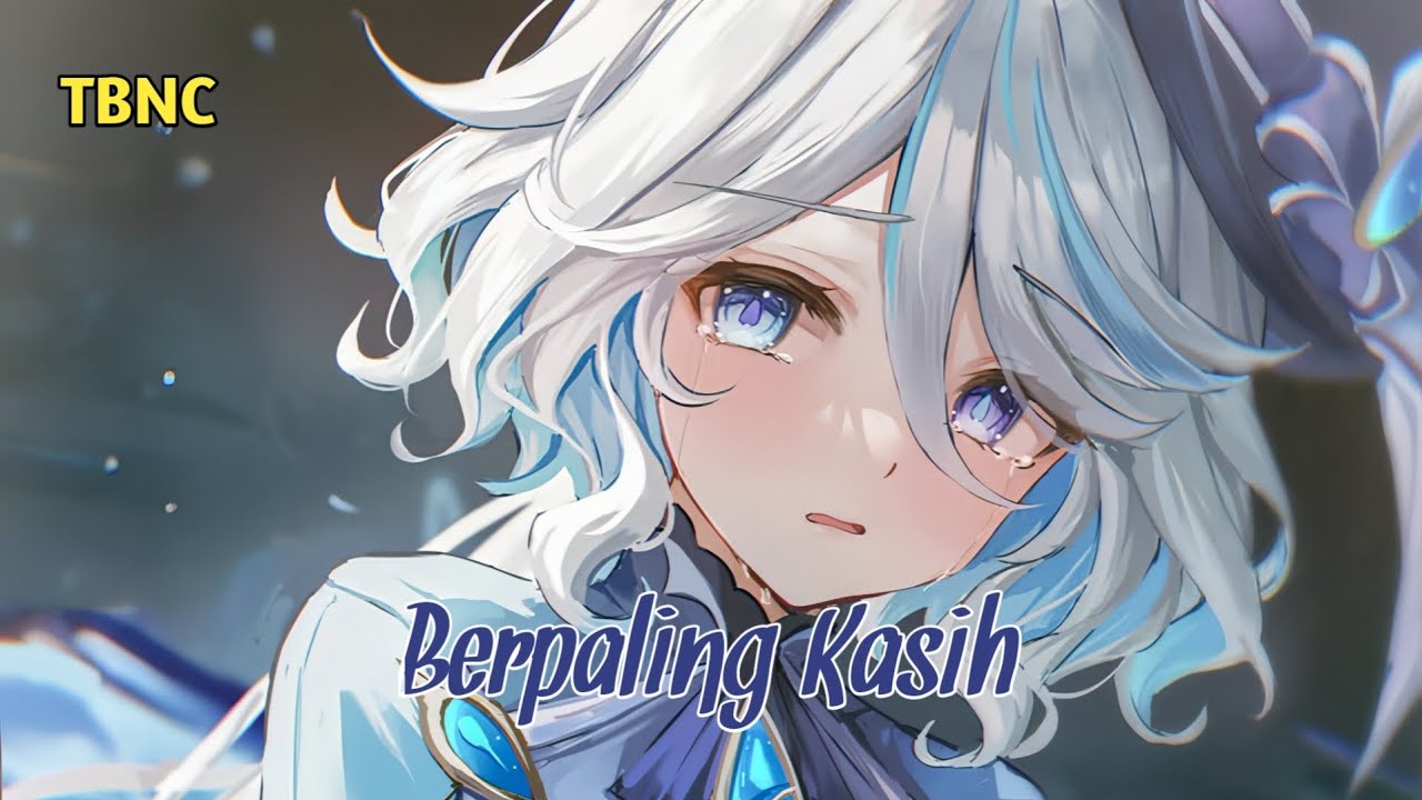 Nightcore - Berpaling Kasih (Lyrics) 🎶