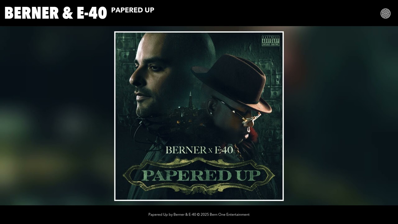 Berner & E-40 - Papered Up (Official Audio)