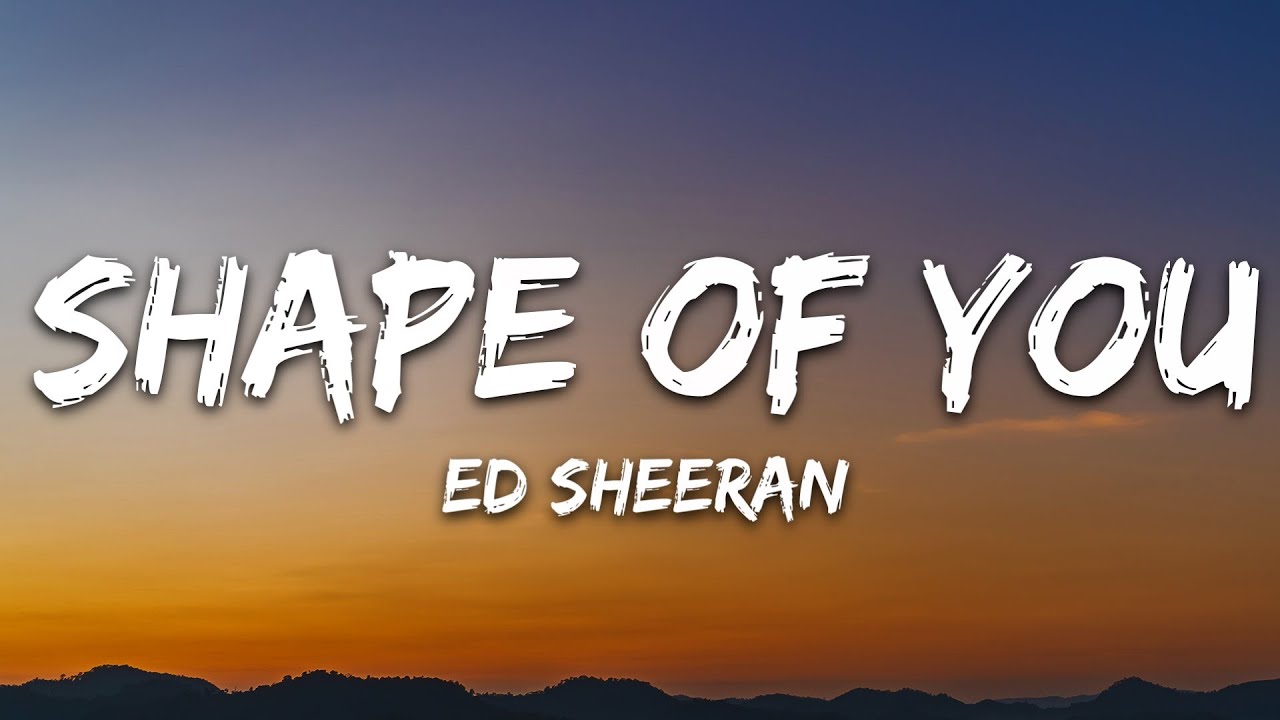 Ed Sheeran - Shape of You ๐ถ Lyrics & Download Link