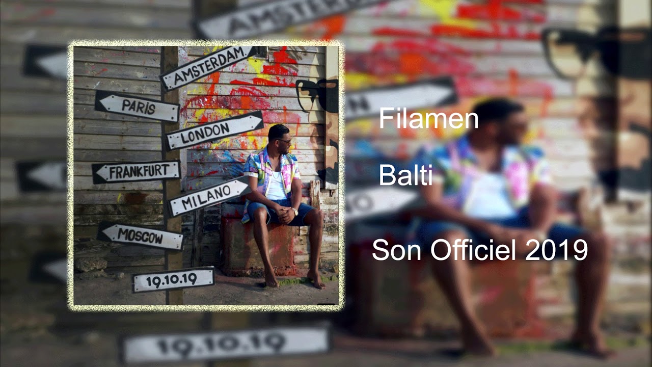 Balti - Filamen (Son Officiel 2019) 🎶 | Best Music 2019